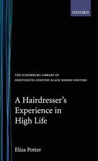 Abbildung von: A Hairdresser's Experience in High Life - Oxford University Press
