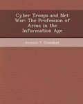 Cover: Cyber Troops and Net War - Bibliogov