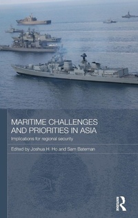 Enlarge image Cover: Maritime Challenges and Priorities in Asia - Routledge