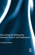 Cover: Reworking the Relationship between Asylum and Employment - Routledge
