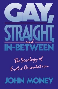 Enlarge image Cover: Gay, Straight, and In-Between - Oxford University Press Inc
