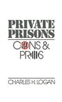 Cover: Private Prisons - Oxford University Press