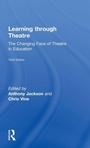 Cover: Learning Through Theatre - Routledge