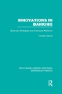 Cover: Innovations in Banking (RLE:Banking & Finance) - Routledge