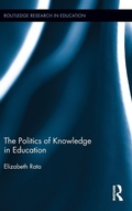 Cover: The Politics of Knowledge in Education - Routledge
