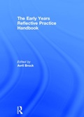 Cover: The Early Years Reflective Practice Handbook - Routledge