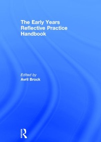 Enlarge image Cover: The Early Years Reflective Practice Handbook - Routledge