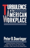 Cover: Turbulence in the American Workplace - Oxford University Press