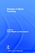 Cover: Debates in Music Teaching - Routledge