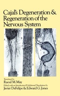 Cover: Cajal's Degeneration and Regeneration of the Nervous System - Oxford University Press