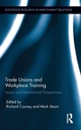 Cover: Trade Unions and Workplace Training - Routledge