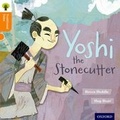 Cover: Oxford Reading Tree Traditional Tales: Level 6: Yoshi the Stonecutter - Oxford University Press