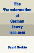 Cover: The Transformation of German Jewry, 1780-1840 - Oxford University Press