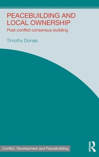 Enlarge image Cover: Peacebuilding and Local Ownership - Routledge