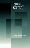 Cover: Practical Laboratory Andrology - Oxford University Press Inc