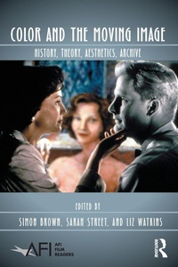 Enlarge image Cover: Color and the Moving Image - Routledge