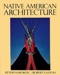 Cover: Native American Architecture - Oxford University Press Inc