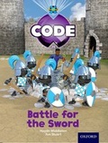 Cover: Project X Code: Castle Kingdom Battle for the Sword - Oxford University Press