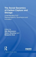 Cover: The Social Dynamics of Carbon Capture and Storage - Earthscan Ltd