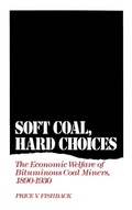 Cover: Soft Coal, Hard Choices - Oxford University Press Inc