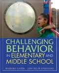 Cover: Challenging Behavior in Elementary and Middle School - Pearson