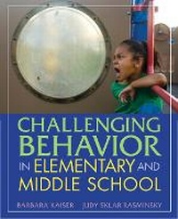 Enlarge image Cover: Challenging Behavior in Elementary and Middle School - Pearson