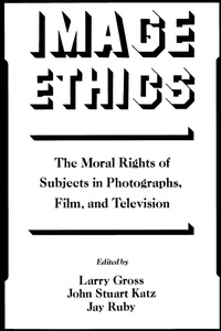 Enlarge image Cover: Image Ethics - Oxford University Press Inc