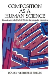 Enlarge image Cover: Composition as a Human Science - Oxford University Press