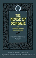 Cover: The House of Bondage - Oxford University Press