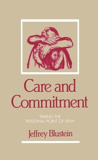 Enlarge image Cover: Care and Commitment - Oxford University Press Inc