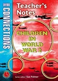 Cover: Oxford Connections Year 4 History Children in World War 2 Teacher Resource Book - Oxford University Press
