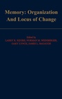 Cover: Memory: Organization and Locus of Change - Oxford University Press Inc