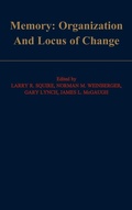 Cover: Memory: Organization and Locus of Change - Oxford University Press Inc