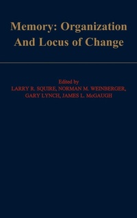 Enlarge image Cover: Memory: Organization and Locus of Change - Oxford University Press Inc