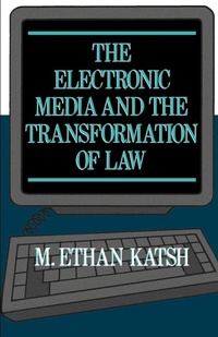 Abbildung von: The Electronic Media and the Transformation of Law - Oxford University Press