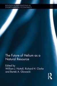 Enlarge image Cover: The Future of Helium as a Natural Resource - Routledge