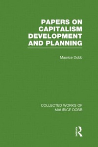 Enlarge image Cover: Papers on Capitalism, Development and Planning - Routledge
