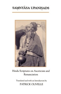 Enlarge image Cover: The Samnyasa Upanisads - Oxford University Press Inc
