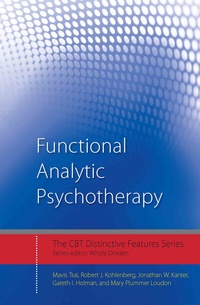 Enlarge image Cover: Functional Analytic Psychotherapy - Routledge