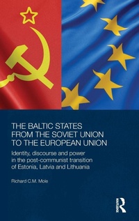 Bild vergrößern Bild: The Baltic States from the Soviet Union to the European Union - Routledge