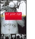 Cover: Act Your Age! - Routledge