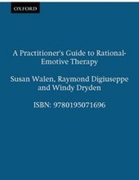 Enlarge image Cover: A Practitioner's Guide to Rational-Emotive Therapy - Oxford University Press Inc