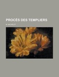Cover: Proces Des Templiers - General Books