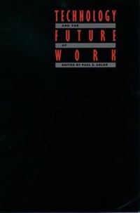 Abbildung von: Technology and the Future of Work - Oxford University Press Inc