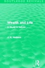 Cover: Wealth and Life (Routledge Revivals) - Routledge