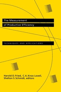 Enlarge image Cover: The Measurement of Productive Efficiency - Oxford University Press Inc