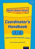 Cover: Maths Makes Sense: Y3-6: Co-ordinator's Handbook - Oxford University Press