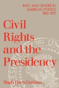 Cover: Civil Rights and the Presidency - Oxford University Press Inc