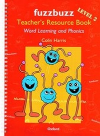 Enlarge image Cover: Fuzzbuzz Level 2 Teacher Resouce Book - Oxford University Press