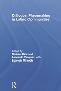 Cover: Dialogos: Placemaking in Latino Communities - Routledge